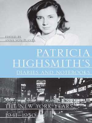 cover image of Patricia Highsmith's Diaries and Notebooks